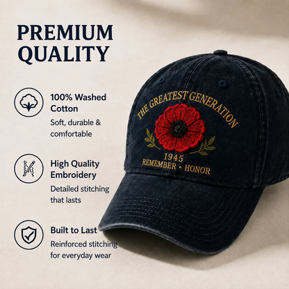 🎁 The Greatest Generation 1945 Memorial Poppy Cap – Remember & Honor